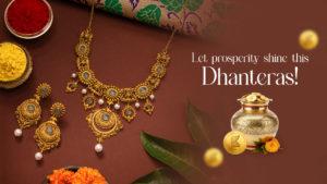Let prosperity shine this Dhanteras!
