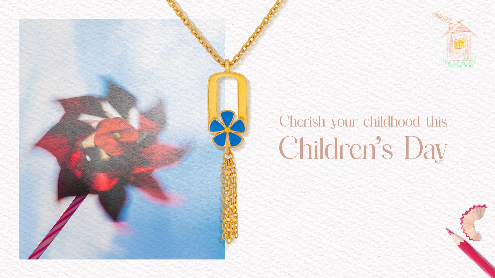 Cherish your childhood this Children’s Day!