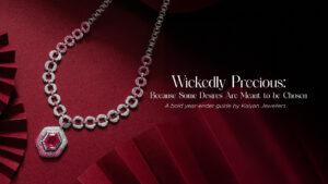 Wickedly Precious: Because Some Desires Are Meant to be Chosen
