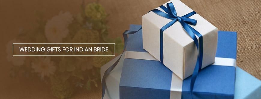 Wedding Gifts For Indian Bride