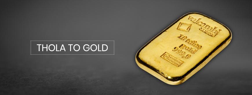 thola to gold